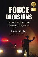 Book Cover for Force Decisions by Rory Miller