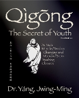 Book Cover for Qigong Secret of Youth by Dr JwingMing Yang