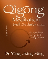 Book Cover for Qigong Meditation Small Circulation by Dr JwingMing Yang