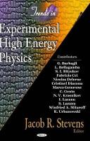 Book Cover for Trends in Experimental High Energy Physics by Nova Science Publishers Inc