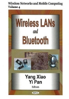 Book Cover for Wireless LANs & Bluetooth, Volume 4 by Yang Xiao