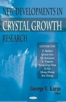 Book Cover for New Developments in Crystal Growth by Nova Science Publishers Inc