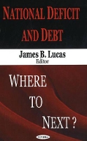 Book Cover for National Deficit & Debt by James B Lucas