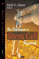 Book Cover for New Developments in Stem Cell Research by Nova Science Publishers Inc