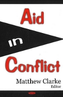 Book Cover for Aid in Conflict by Matthew Clarke