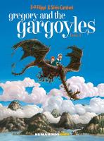 Book Cover for Gregory and the Gargoyles Vol.3 by Denis-Pierre Filippi