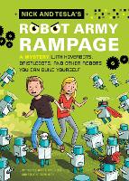 Book Cover for Nick and Tesla's Robot Army Rampage by Bob Pflugfelder, Steve Hockensmith