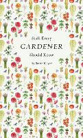 Book Cover for Stuff Every Gardener Should Know by Scott Meyer