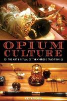 Book Cover for Opium Culture by Peter Lee