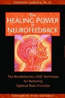 Book Cover for The Healing Power of Neurofeedback by Stephen Larsen