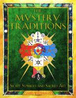 Book Cover for The Mystery Traditions by James Wasserman