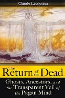 Book Cover for The Return of the Dead by Claude Lecouteux