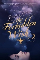 Book Cover for The Forbidden Wish by Jessica Khoury