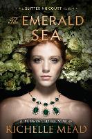 Book Cover for The Emerald Sea by Richelle Mead