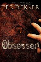 Book Cover for Obsessed by Ted Dekker