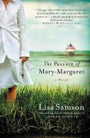 Book Cover for The Passion of Mary-Margaret by Lisa Samson