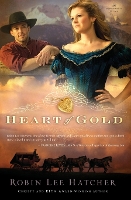 Book Cover for Heart of Gold by Robin Lee Hatcher