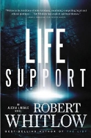 Book Cover for Life Support by Robert Whitlow