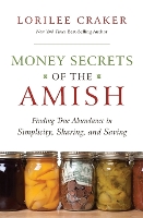 Book Cover for Money Secrets of the Amish by Lorilee Craker