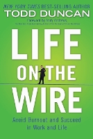 Book Cover for Life on the Wire by Todd Duncan