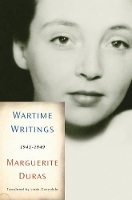 Book Cover for Wartime Writings by Marguerite Duras