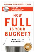 Book Cover for How Full Is Your Bucket? Expanded Anniversary Edition by Tom Rath