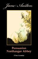 Book Cover for Persuasion. Northanger Abbey (Two Novels) by Jane Austen