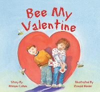 Book Cover for Bee My Valentine by Miriam Cohen