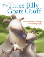 Book Cover for The Three Billy Goats Gruff by Rebecca Hu-Van Wright