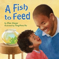 Book Cover for A Fish to Feed by Ellen Mayer