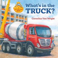 Book Cover for What's in the Truck? by Cornelius Van Wright