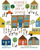 Book Cover for School's First Day of School by Adam Rex