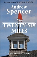 Book Cover for Twenty-Six Miles by Andrew Spencer