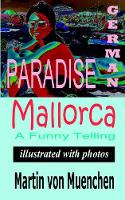 Book Cover for German Paradise Mallorca by Martin Von-Muenchen