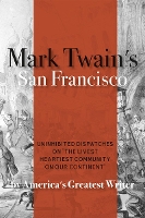 Book Cover for Mark Twain's San Francisco by Mark Twain