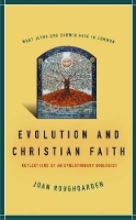 Book Cover for Evolution and Christian Faith by Joan Roughgarden