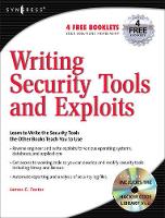 Book Cover for Writing Security Tools and Exploits by James Foster