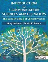 Book Cover for Introduction to Communication Sciences and Disorders by Gary G. Weismer