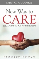 Book Cover for New Way to Care by John C. Goodman