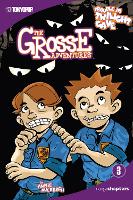 Book Cover for The Grosse Adventures manga chapter book volume 3 by Annie Auerbach