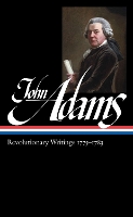 Book Cover for John Adams: Revolutionary Writings 1775-1783 (loa #214) by John Adams