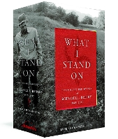 Book Cover for What I Stand On by Wendell Berry