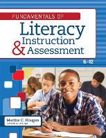 Book Cover for Fundamentals of Literacy Instruction & Assessment, 6-12 by Martha C. Hougen