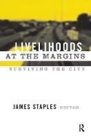 Book Cover for Livelihoods at the Margins by James Staples