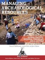 Book Cover for Managing Archaeological Resources by Francis P McManamon