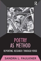 Book Cover for Poetry as Method by Sandra L Faulkner