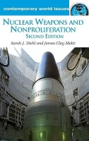 Book Cover for Nuclear Weapons and Nonproliferation by Sarah J Diehl, James Clay Moltz