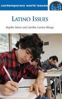 Book Cover for Latino Issues by Rogelio, PhD Sáenz, Aurelia Lorena Murga