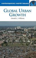 Book Cover for Global Urban Growth by Donald C Williams PhD