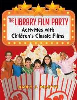 Book Cover for The Library Film Party by Nancy J. Polette